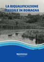 copertina Riqualificazione fluviale in Romagna